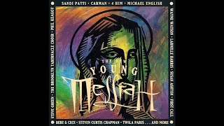 THE NEW YOUNG MESSIAH - 02 COMFORT YE MY PEOPLE