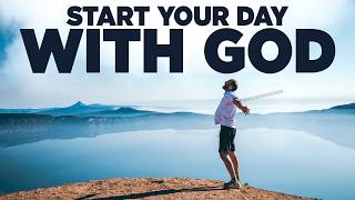 Start With God's Word and He Will Lead You | A Blessed Morning Prayer
