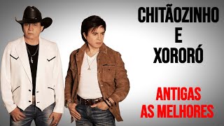 Download lagu Chitãozinho e Xororó As Melhores Antigas mp3