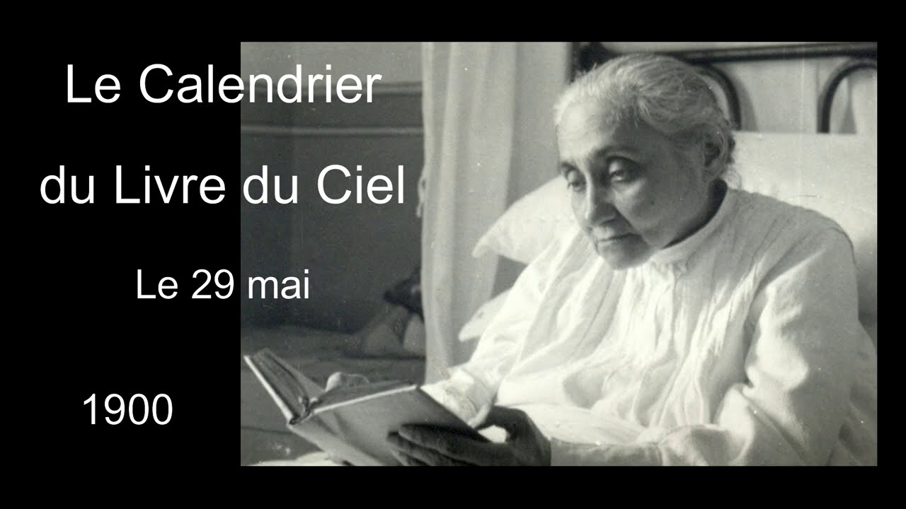 149 - 29 mai - Le Calendrier du Livre du Ciel (Luisa Piccarreta)