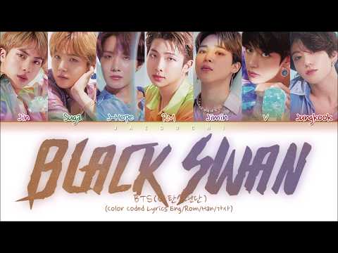 BTS (방탄소년단) - Black Swan (Color Coded Lyrics Eng/Rom/Han/가사)