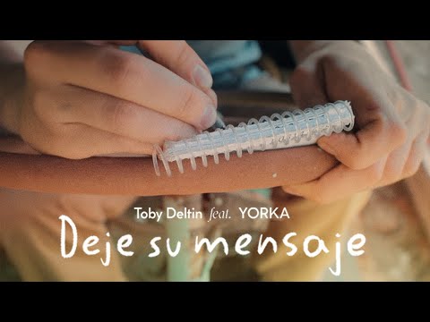 Deje su Mensaje - Toby Deltin feat. YORKA