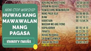Download lagu NON-STOP WORSHIP  PART II. (HUWAG KANG MAWAWALAN NG PAGASA VL. 4 ALBUM) mp3