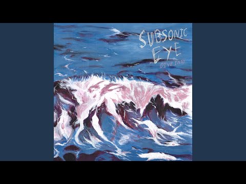 Hdt - Subsonic Eye