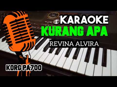 KURANG APA - REVINA ALVIRA #Single Dangdut 2021 ( VERSI KARAOKE & LIRICK )