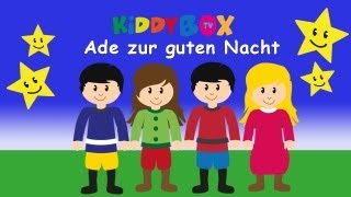 Ade zur guten Nacht - Kinderlieder zum Mitsingen - (KIDDYBOX.TV) Karaoke Lyric Songtext