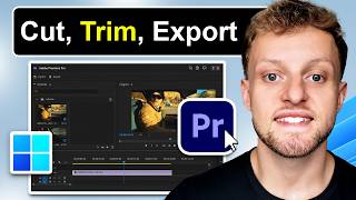 How To Cut, Trim & Export in Premiere Pro (Step By Step)