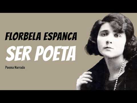Ser Poeta | Poema de Florbela Espanca com narração de Mundo Dos Poemas
