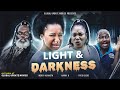 LIGHT AND DARKNESS (FULL MOVIE) | Mercy Kenneth, Harry B, Fred Ebere | Story of True Faith and Love