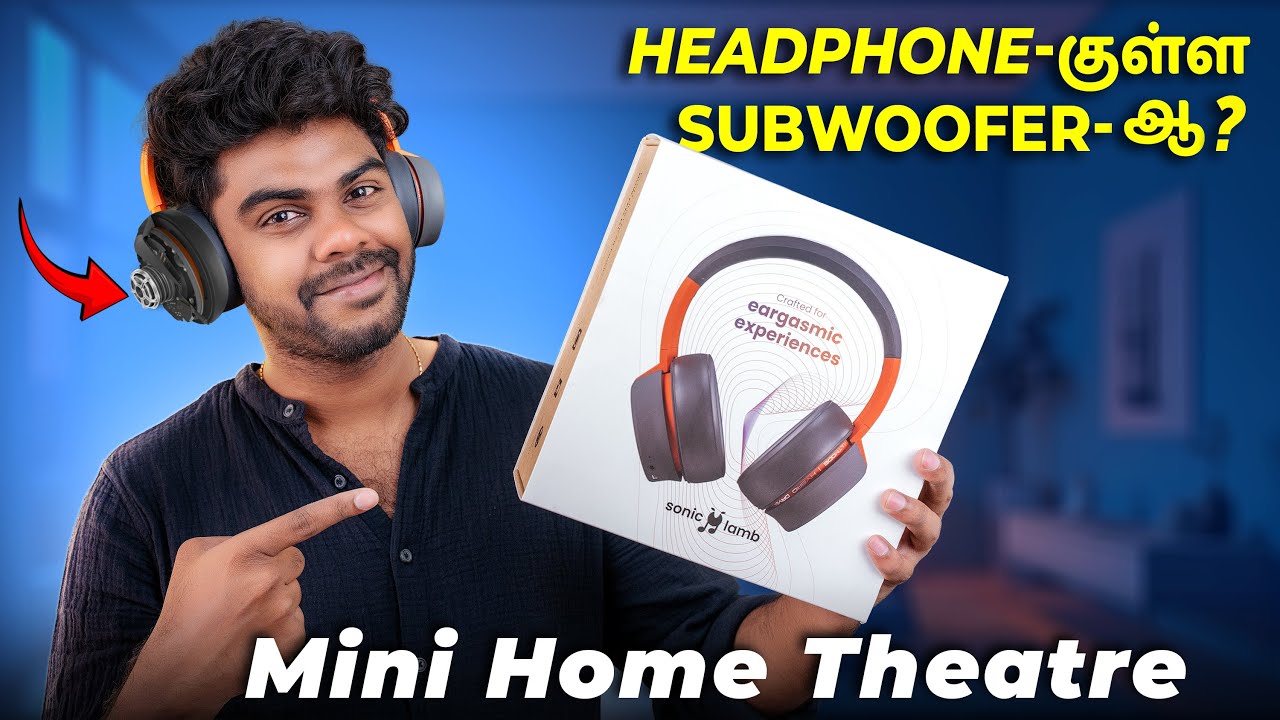 Headphone-குள்ள SUBWOOFER-ஆ? 🎧 Sonic Lamb Headphone Unboxing 💥Summa மிரட்டிட்டாங்க..🤯