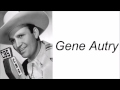 Deep in the heart of Texas - Gene Autry