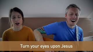 Video Turn Your Eyes Upon Jesus/Amazing Grace
