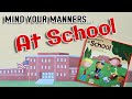 Mind Your Manners Manners At School Part 1 Of 4 School Rules Self Regulation