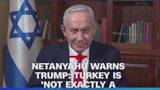 Netanyahu warns Trump about Turkey