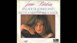 Gainsbourg &amp; Jane Birkin - Raccrochez C&#39;est une Horreur (1976)