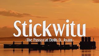The Pussycat Dolls - Stickwitu ft. Avant (Lyrics)