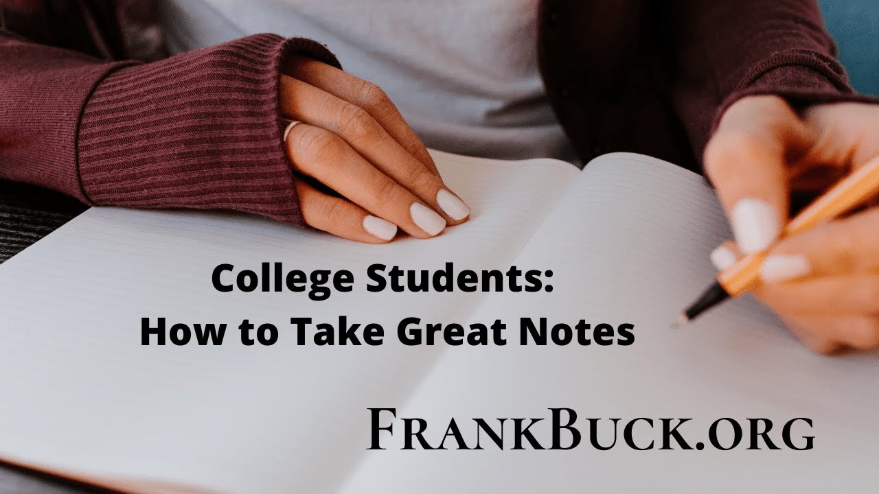 College Students How to Take Great Notes