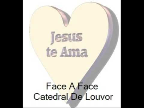 Catedral De Louvor - Face A Face
