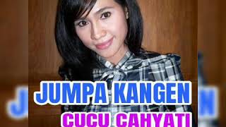 Download lagu Jumpa Kangen - CUCU CAHYATI ( lagu dangdut jadul ) mp3 Download lagu Jumpa Kangen - CUCU CAHYATI ( lagu dangdut jadul ) mp3