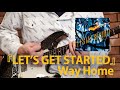 【本人が弾いてみた】Way Home/e-ZUKA(from GRANRODEO)