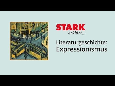 Literary History: Expressionism | STARK explains