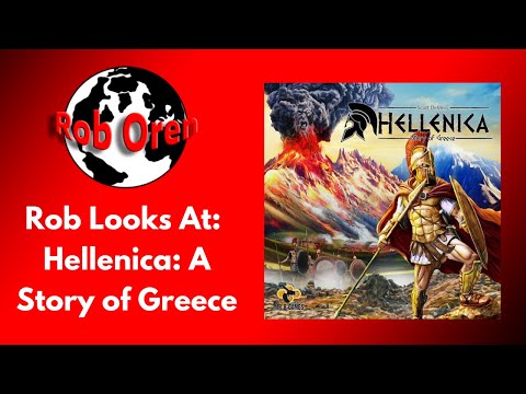 Rob Looks at Hellenica: A Story of Greece