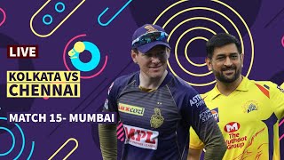 Live Kolkata vs Chennai Match Commentary And Live Score| IPL 2021 Live | KKR vs CSK Live Match