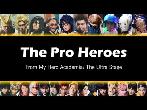 My Hero Academia: The Ultra Stage - 'The Pro Heroes' Lyrics (ENG)