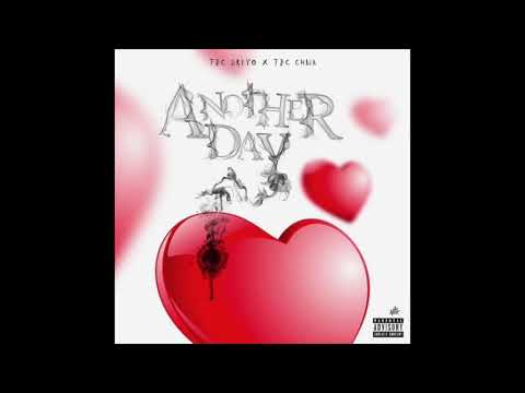Another Day - TBC Dreyo x TBC Chnk