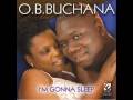 O B Buchana - Like My Woman "www.getbluesinfo.com"