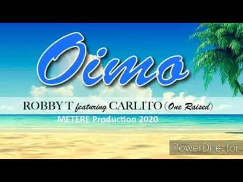 OIMO - Robby Tee ft. Carlito (One Raised Band) [2020 PNG Musik]