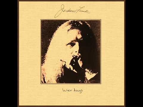 Jackson C. Frank - Later days (1997) - FULL ALBUM