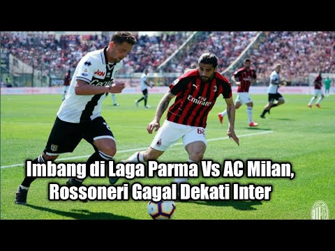 Imbang di Laga Parma Vs AC Milan, Rossoneri Gagal Dekati Inter