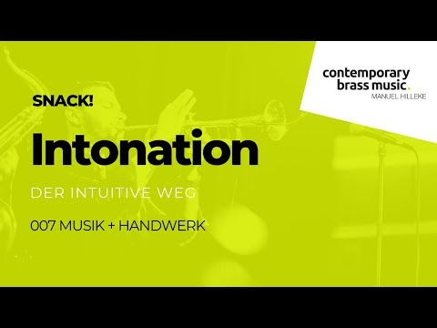 CBM Snack 7 - Intonation auf der Trompete