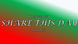 Josh Kelley - Share This Day (From: Mickey's Twice Upon a Christmas) [LYRICS]