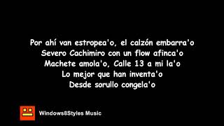 Calle 13 - Vamo Animal ft. Severo Cantaclaro (Letra)