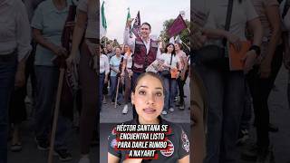 HÉCTOR SANTANA SE DECLARA LISTO PARA ENCABEZAR EL RUMBO DE NAYARIT‼️‼️ #morena #politica #tepic