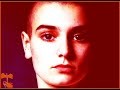 Sinéad O'Connor  •  WHY DON'T YOU DO RIGHT?