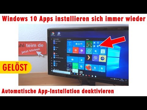 Windows 10 Apps installieren sich immer wieder - automatische App-Installation deaktivieren Video