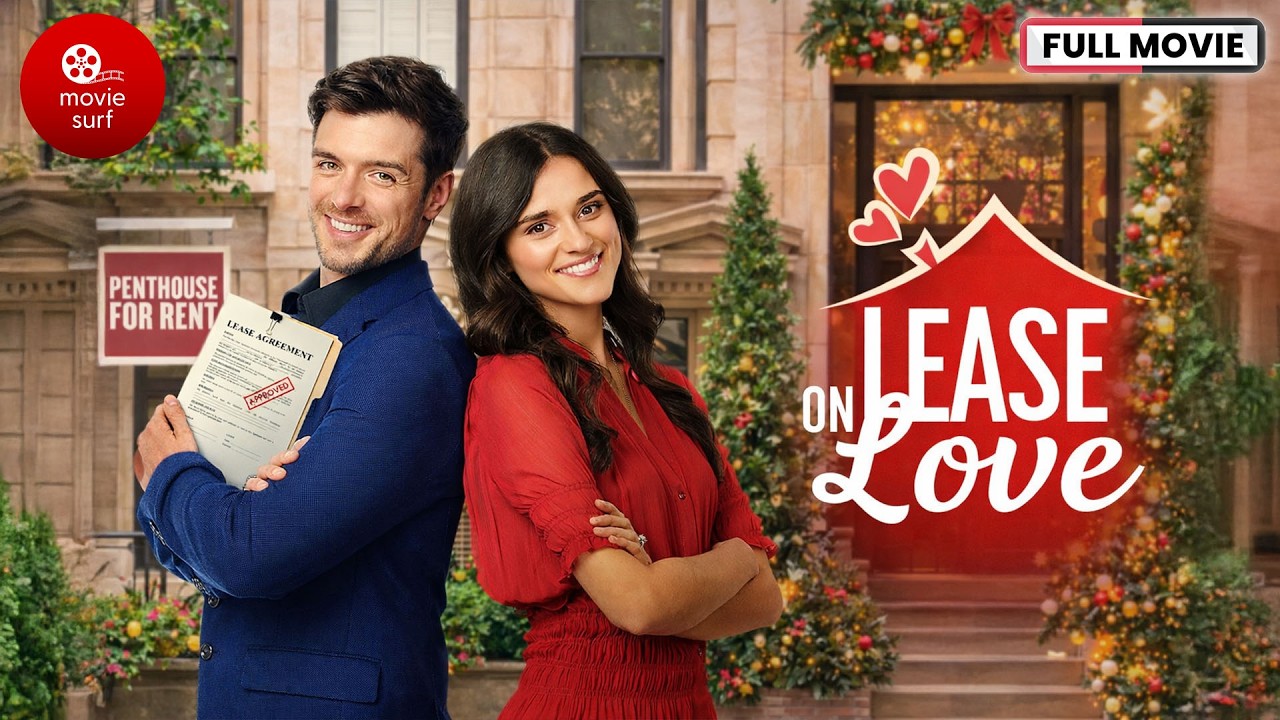 Lease On Love (2022) | Rebecca Liddiard -  Dan Jeannotte | Romantic Comedy Movie | Full Movie