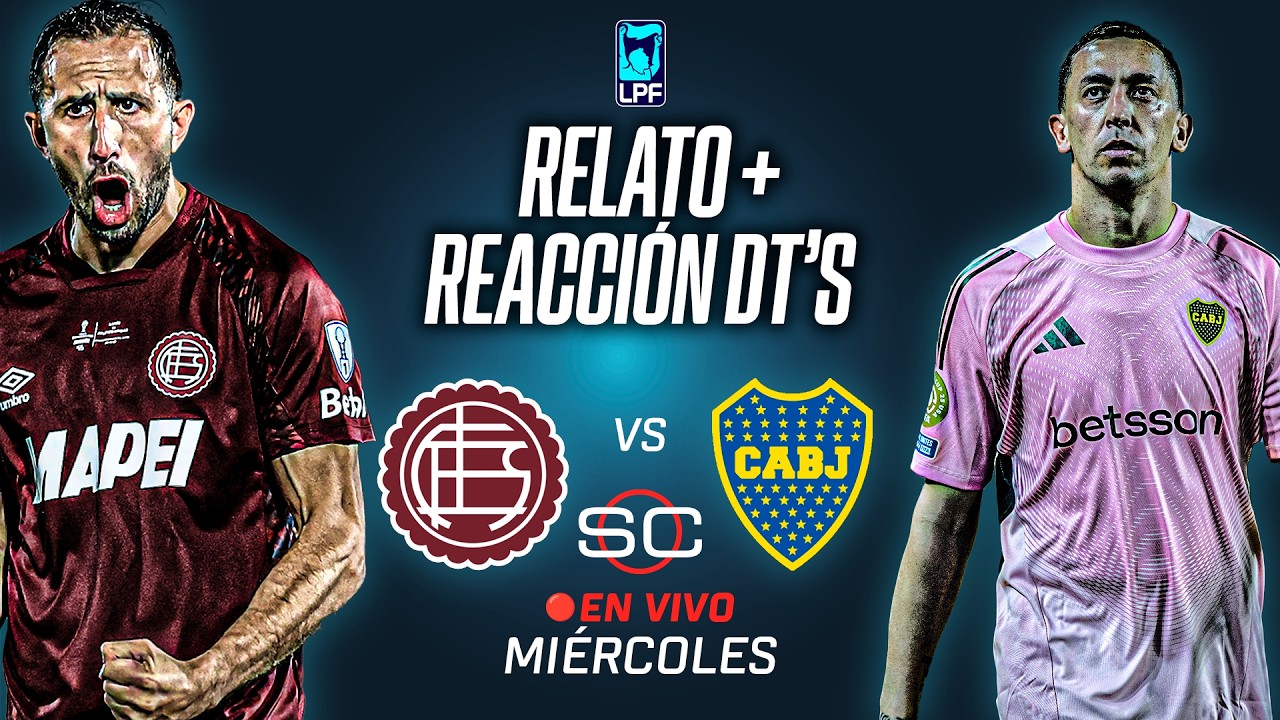🔴 LANÚS VS. BOCA EN VIVO | RELATO Y REACCIONES DE LOS DT'S | APERTURA 2026
