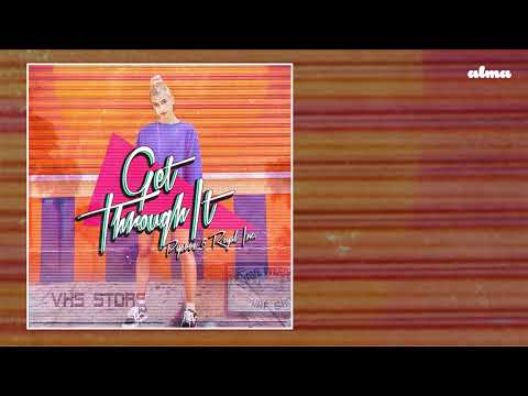 Royal Inc. & PYERRE - Get Through It (Radio Edit)