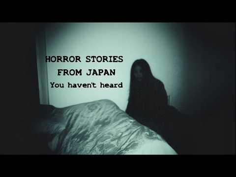 SCARY STORIES FROM JAPAN [GHOSTS FOLKLORE URBAN LEGENDS] #scarystories #horrorstories
