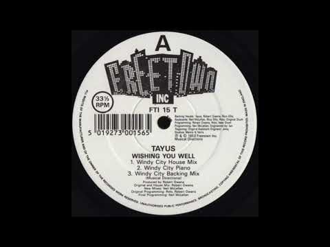 Tayus ‎– Wishing You Well (Windy City Backing Mix)