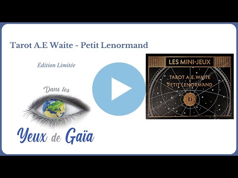 ?Tarot Waite et Petit Lenormand - Divination, Voyance, Cartomancie | Dans les Yeux de Gaïa