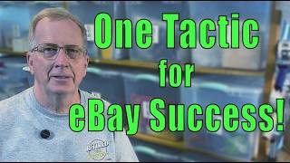 Retirees! One Simple Tactic for Consistent eBay Sales! #41