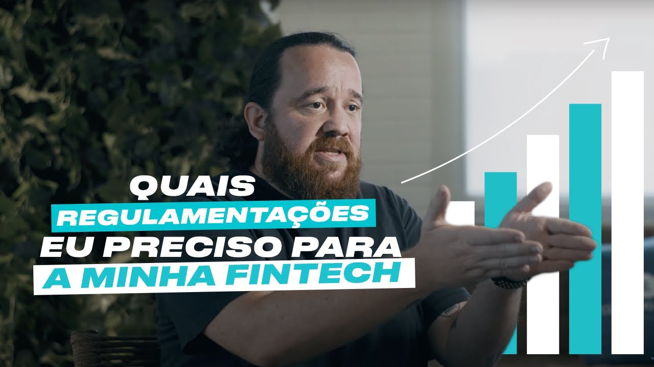 Como eu faço para regulamentar a minha fintech?
