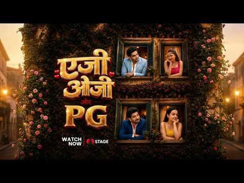 AG, OG Aur PG - Official Trailer | Bhojpuri | STAGE Originals | Watch Now! — AG OG aur PG