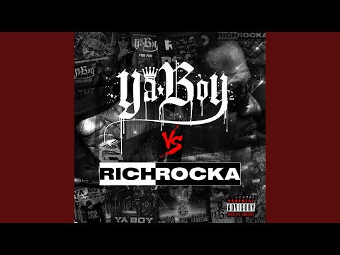 YaBoy vs Rich Rocka