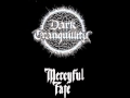 Dark Tranquillity - Lady In Black (Mercyful Fate ...